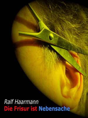 cover image of Die Frisur ist Nebensache